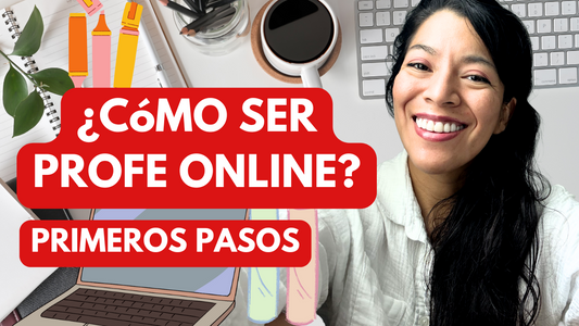 Cómo empezar a enseñar español en línea primeros pasos
