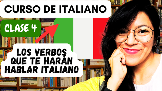 Curso de italiano clase 4 Verbos Italianos que te harán hablar fluidamente en italiano