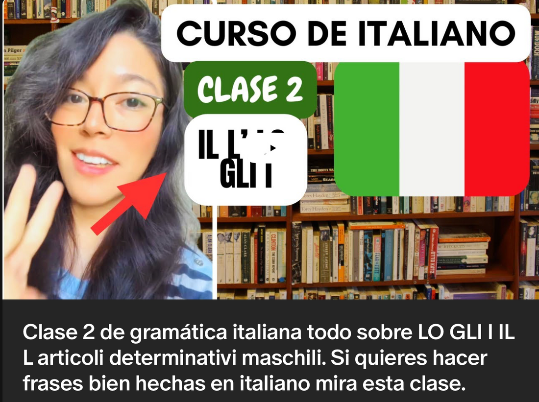 Clase 2 curso de italiano para principiantes IL LO I L' I Cómo usarlos