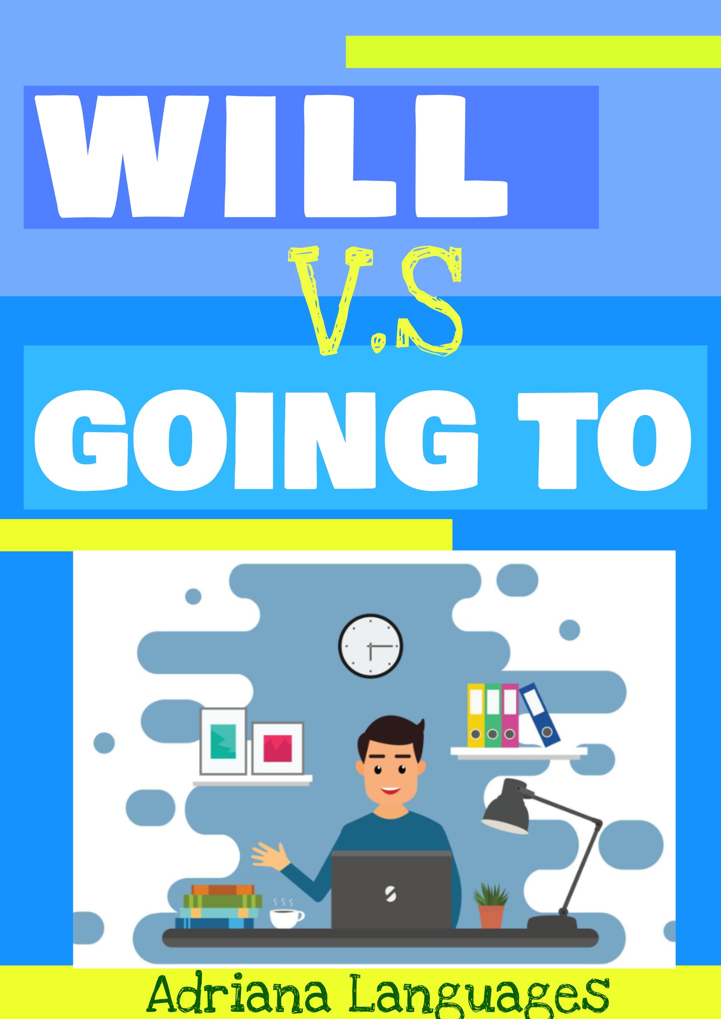 WILL VS GOING TO LIBRO DE EJERCICIOS