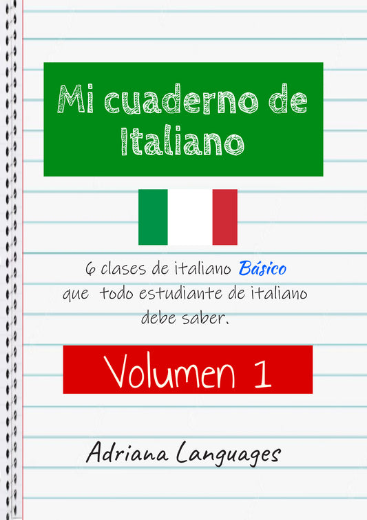 Libro (ebook) MI CUADERNO DE ITALIANO VOLUMEN 1 -LAS BASES DEL ITALIANO