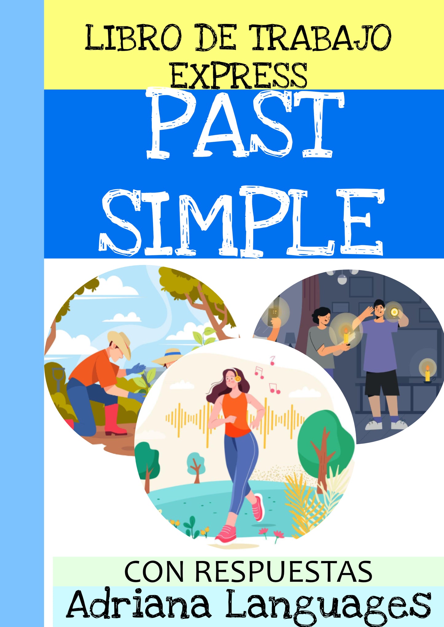 LIBRO (ebook) DE TRABAJO EXPRESS PAST SIMPLE-EJERCICIOS CON PASADO SIMPLE