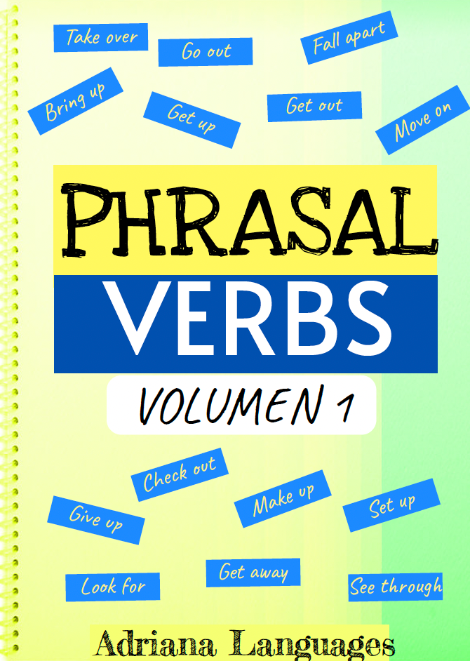 Libro de phrasal verbs volumen 1 Adriana Languages